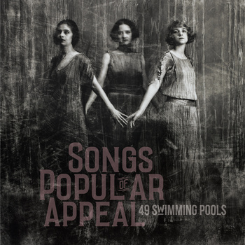 49 Swimming Pools - Songs of popular appeal
