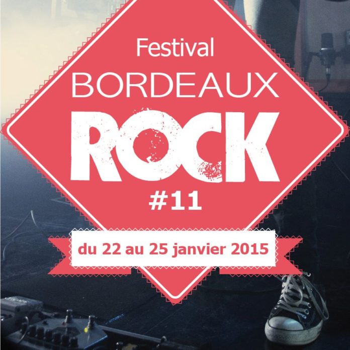 Festival Bordeaux Rock #11 (22-25 janvier 2015)