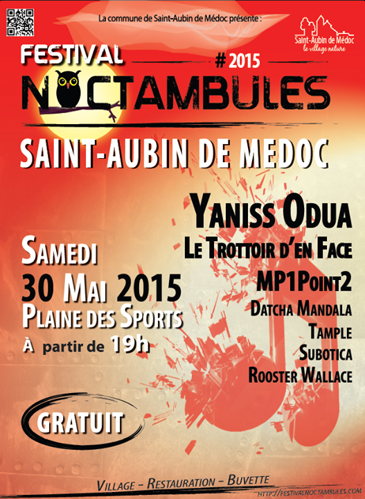 Festival des Noctambules 2015 (Saint Aubin de Médoc)