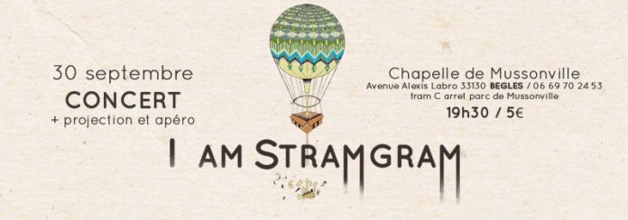 I Am Stramgram à la chapelle de Mussonville