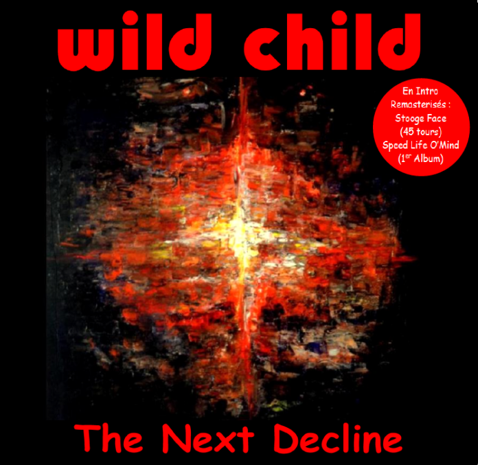Wild Child - The next decline