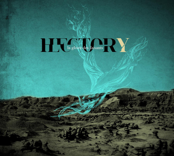 Hectory, La Gloire des Faisants