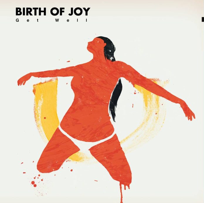 Birth of Joy - Get well