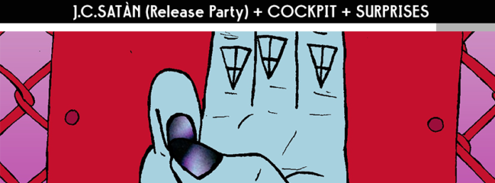 JC Satan (release party) + Cockpit au Krakatoa
