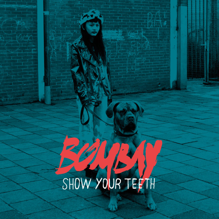Bombay - Show your teeth