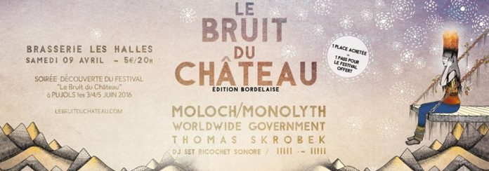 Le Bruit du Château, édition bordelaise 2016