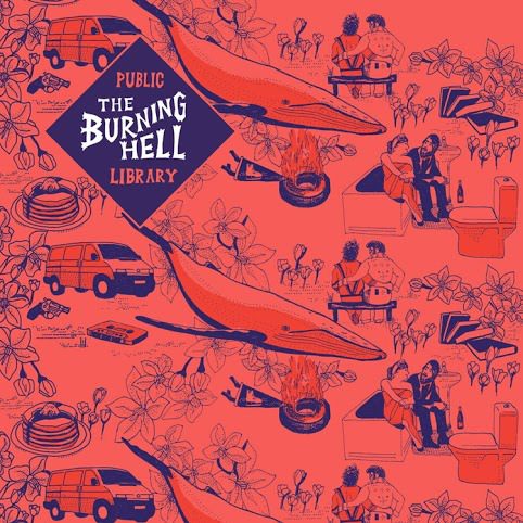 The Burning Hell - Public library