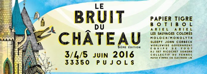 Festival Le Bruit du Château 2016