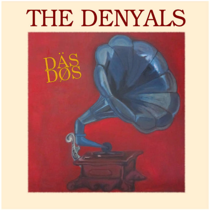 The Denyals - Däs dos