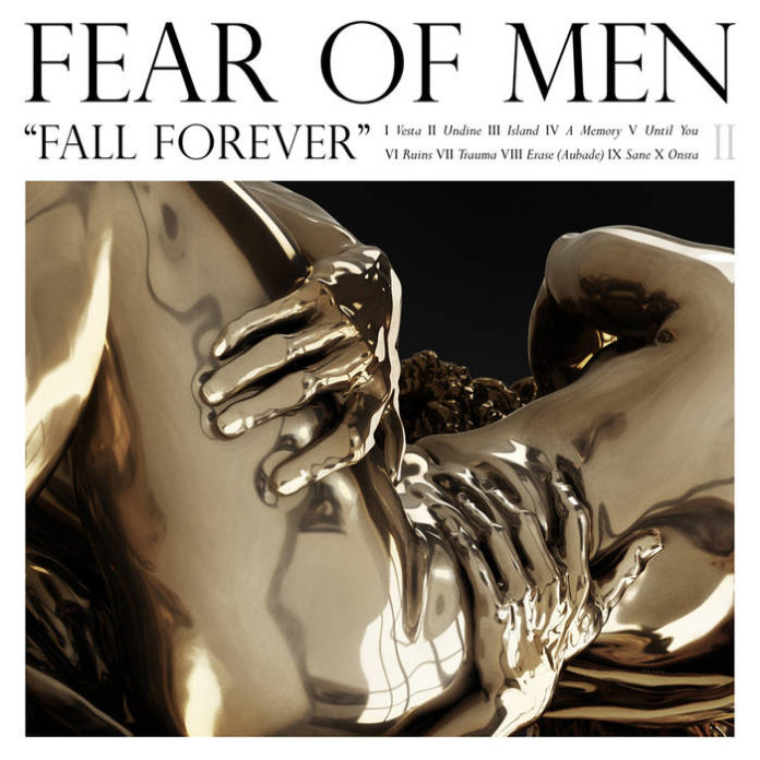 Fear of men - Fall forever
