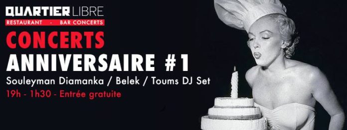 Anniversaire du Quartier Libre