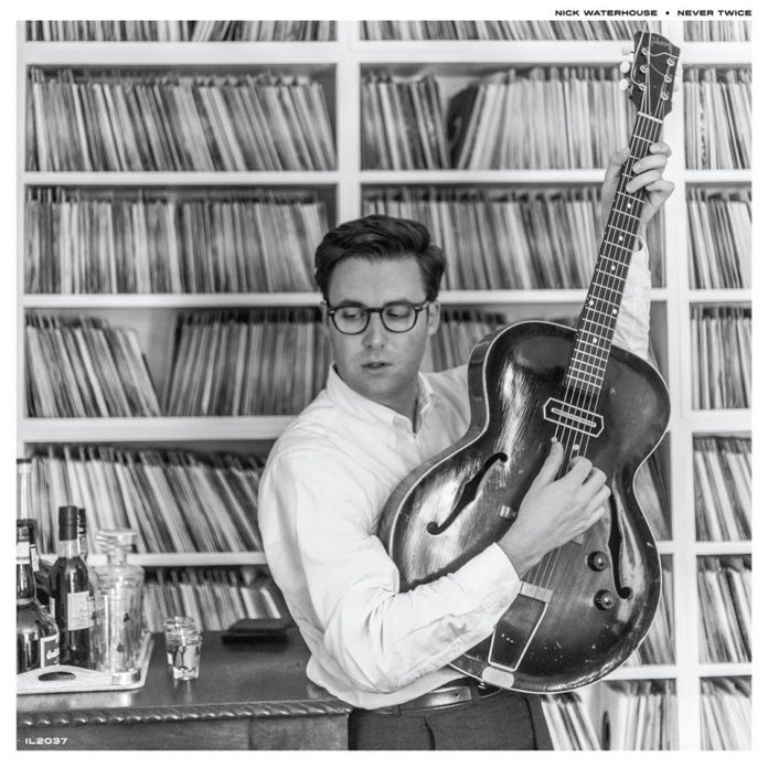 Nick Waterhouse - Never twice