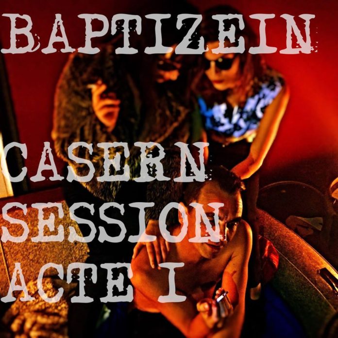 Baptizein solo - Casern session acte 1