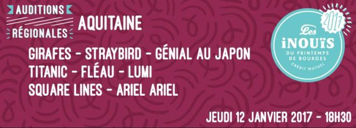 Les auditions régionales des Inouis du Printemps de Bourges 2017