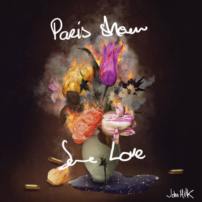 John Milk - Paris show some love