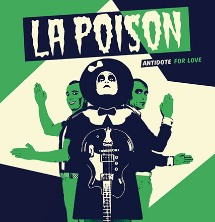 La Poison - Antidote for love EP
