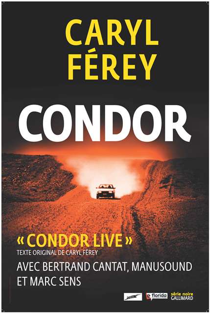 Condor Live, nouvelles dates (Saint Estèphe et Saint Denis de Pile)