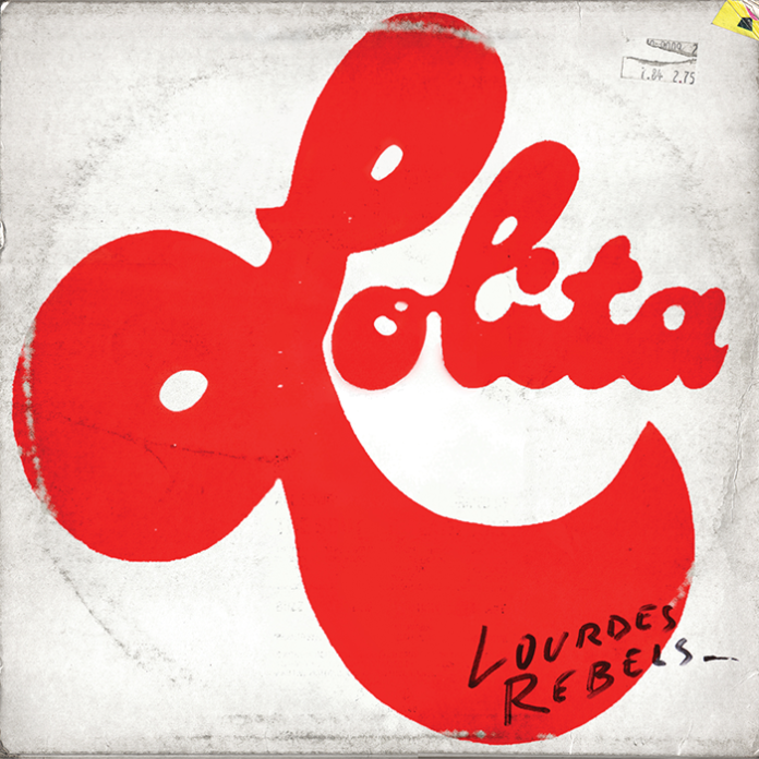 Lourdes Rebels - Lolita