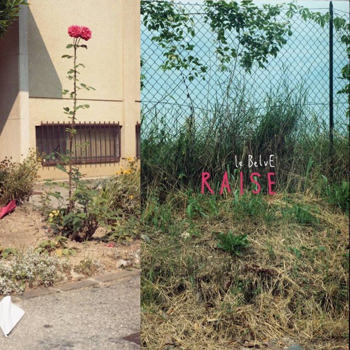 Le BelvE - Raise