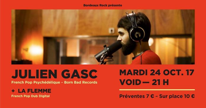 Julien Gasc + La Flemme au Void