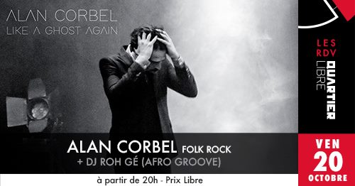 Alan Corbel au Quartier Libre