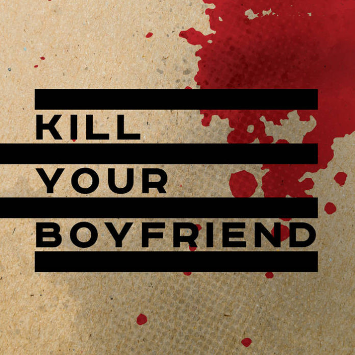 Kill your Boyfriend - Ulrich