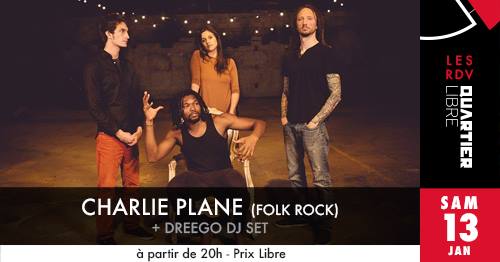 Charlie Plane au Quartier Libre