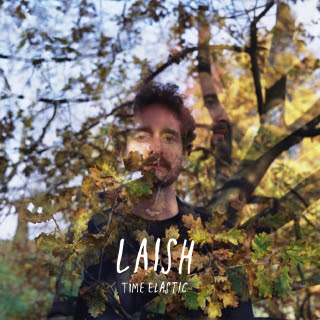 Laish, Time Elastic (album et clip)