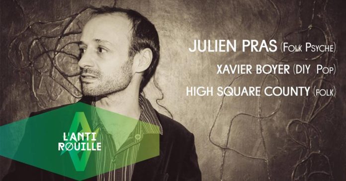 Julien Pras + Xavier Boyer + High Square County à l'Antirouille