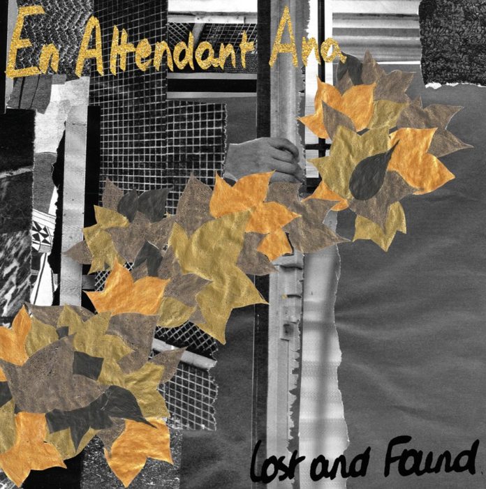 En attendant Ana - Lost and found
