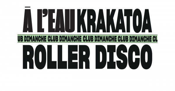 Club dimanche: Roller Disco au Krakatoa