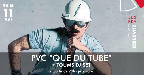 pvc quartier libre 2019
