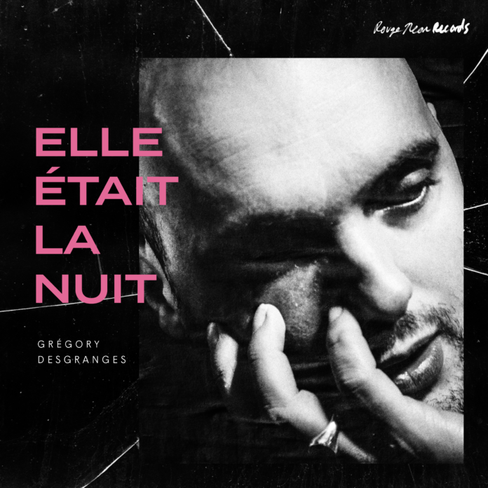 GDesgranges_EP_Elleetaitlanuit