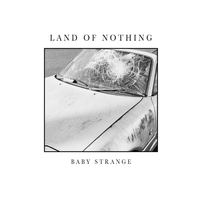 Baby Strange_Land of Nothing_EP_Artwork