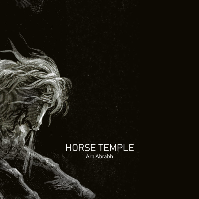 ZERO027 - Horse Temple - Arh Abrabh