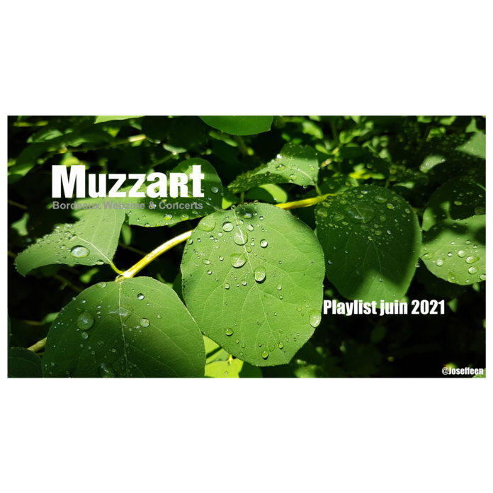 playlist juin 2021