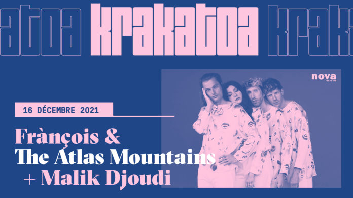 françois & the atlas mountais kraka dec 2021