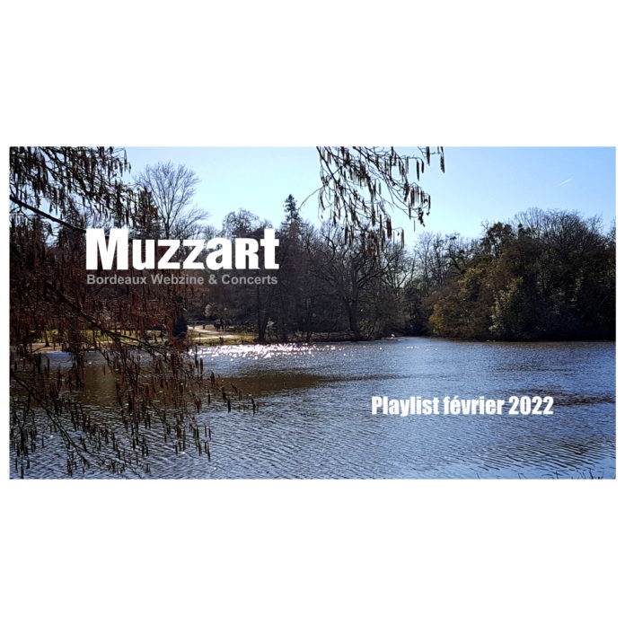 playlist février 2022