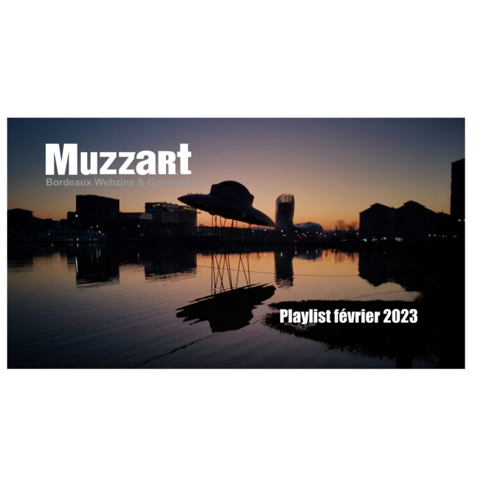 Playlist février 2023
