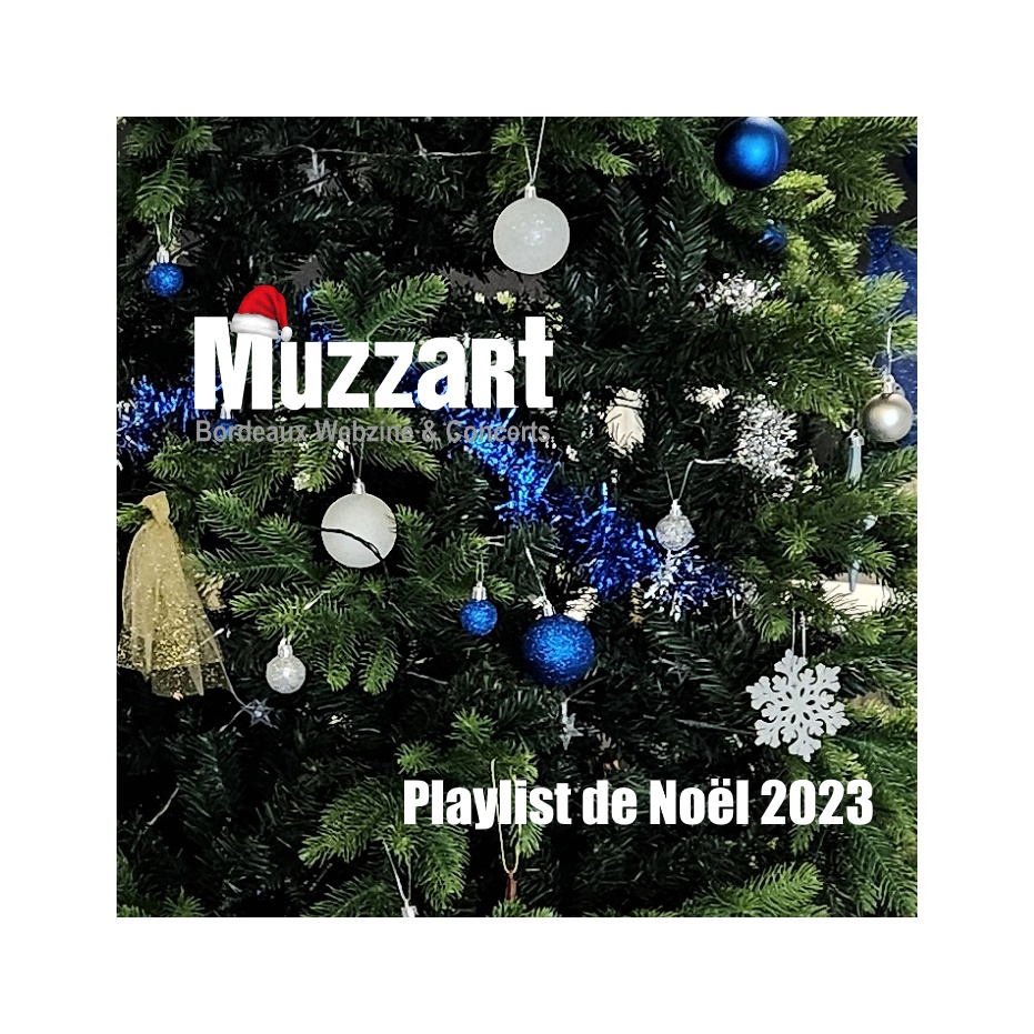 Playlist de Noël 2023 – MUZZART