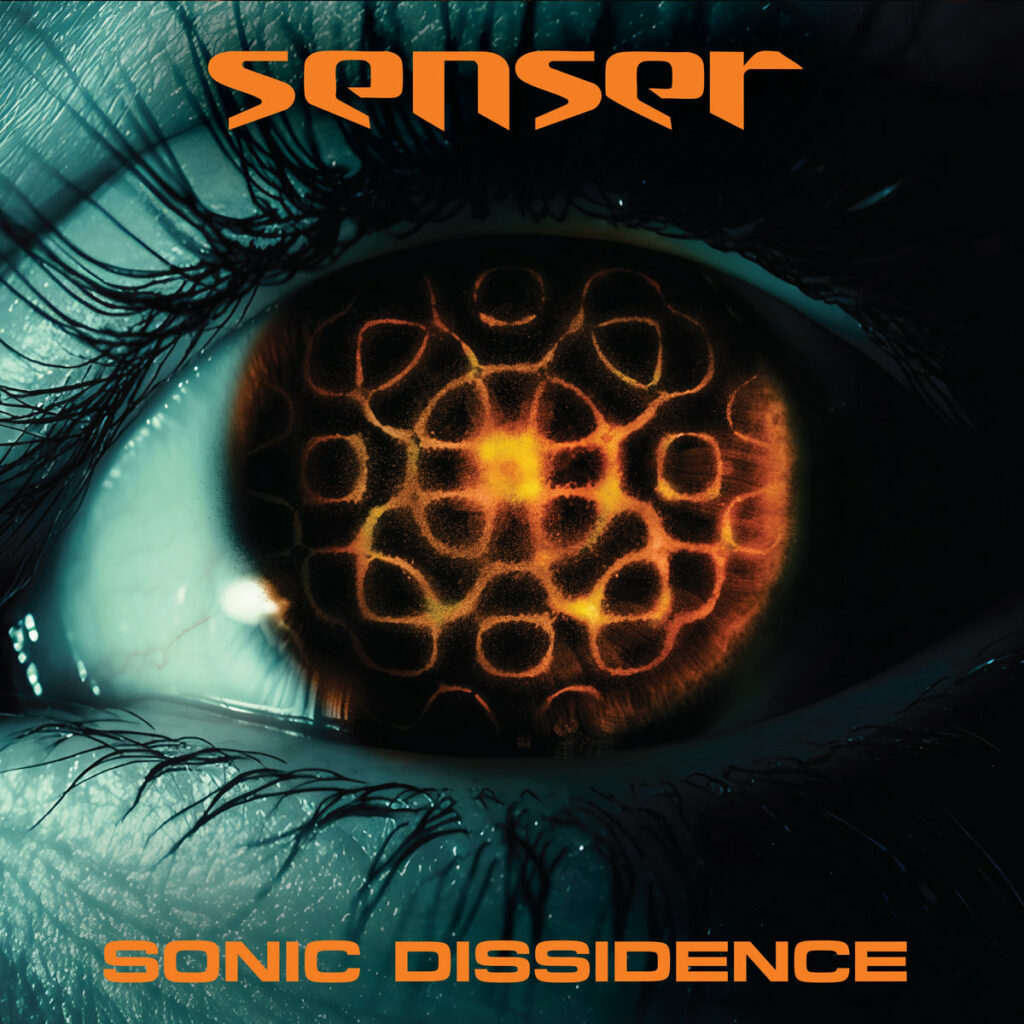 Senser « Sonic Dissidence » (Imprint Music, 17 octobre 2025)