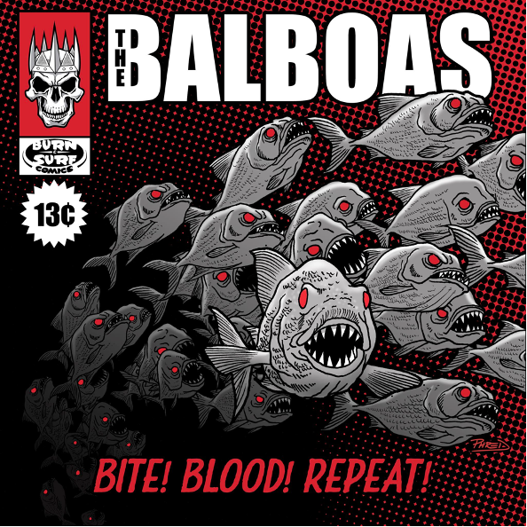 The Balboas « Bite! Blood! Repeat! » (Burn N’ Surf Records, 5 décembre 2025)