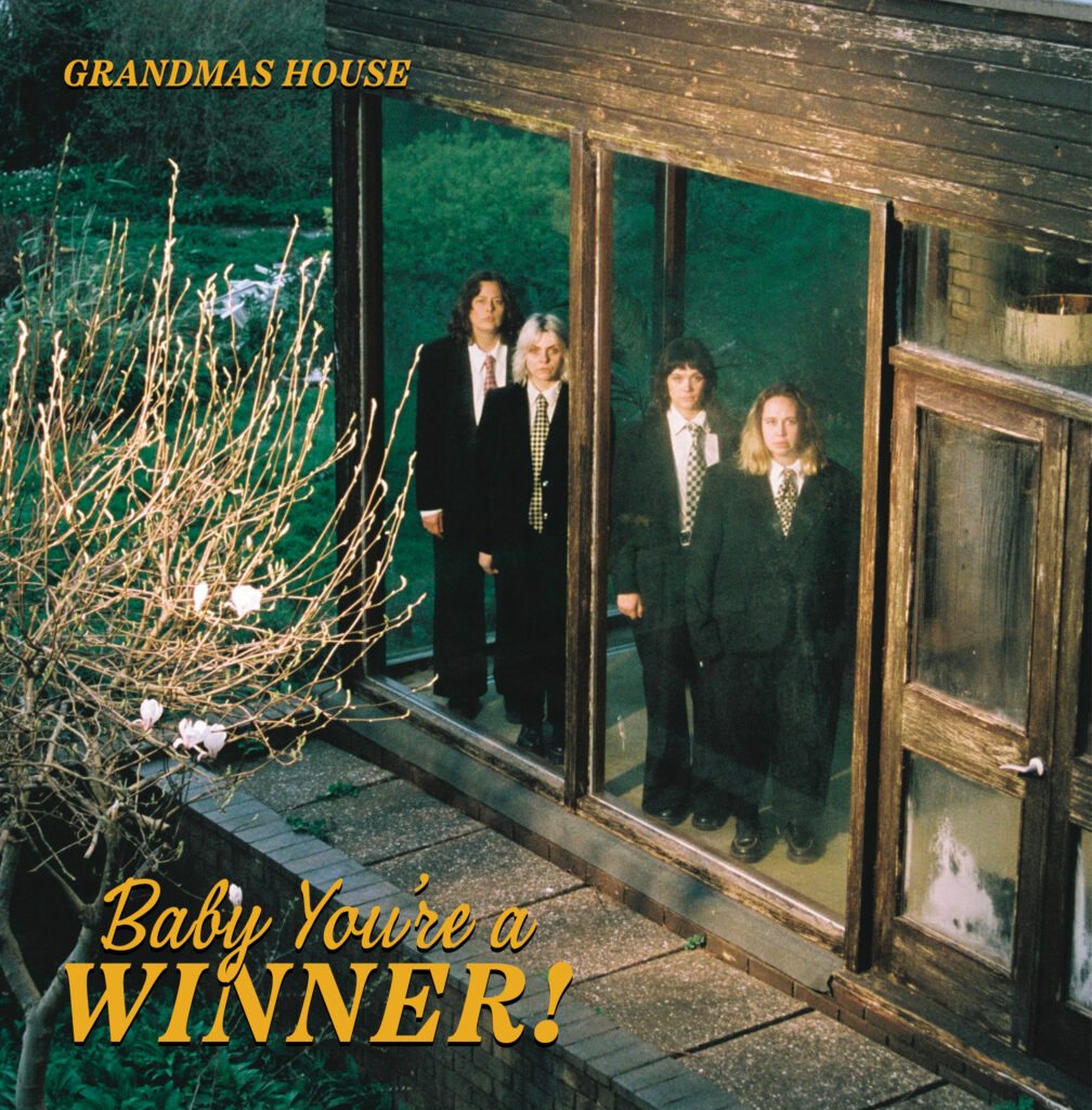 Grandmas House « Baby You’re A Winner! » (Brace Yourself Records, 21 août 2026)