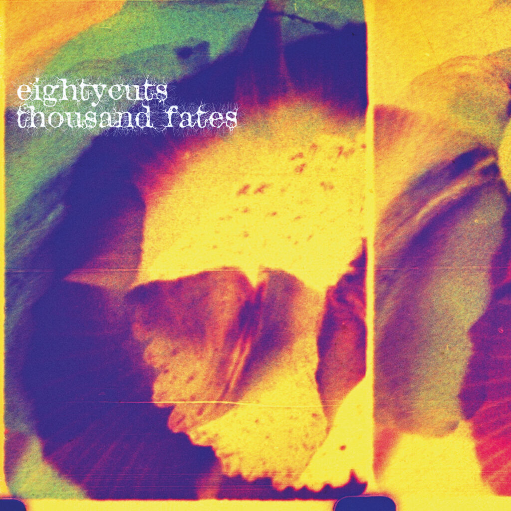 EIGHTY CUTS « Thousand Fates » (Teenage Menopause/Kuroneko, 25 septembre 2026)