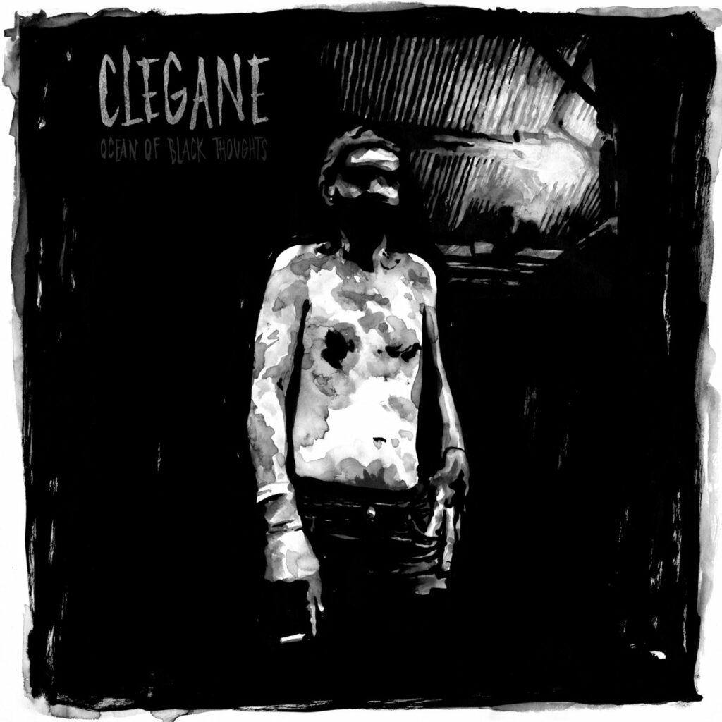Clegane « Ocean of Black Thoughts » (Almost Famous, 2 octobre 2026)